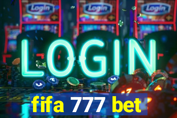 fifa 777 bet